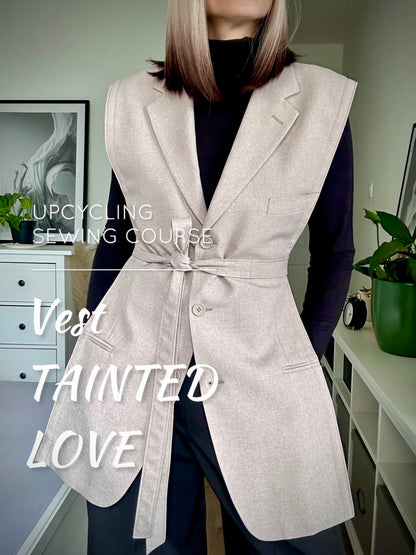 Upcycling Sewing Course – TAINTED LOVE Vest
